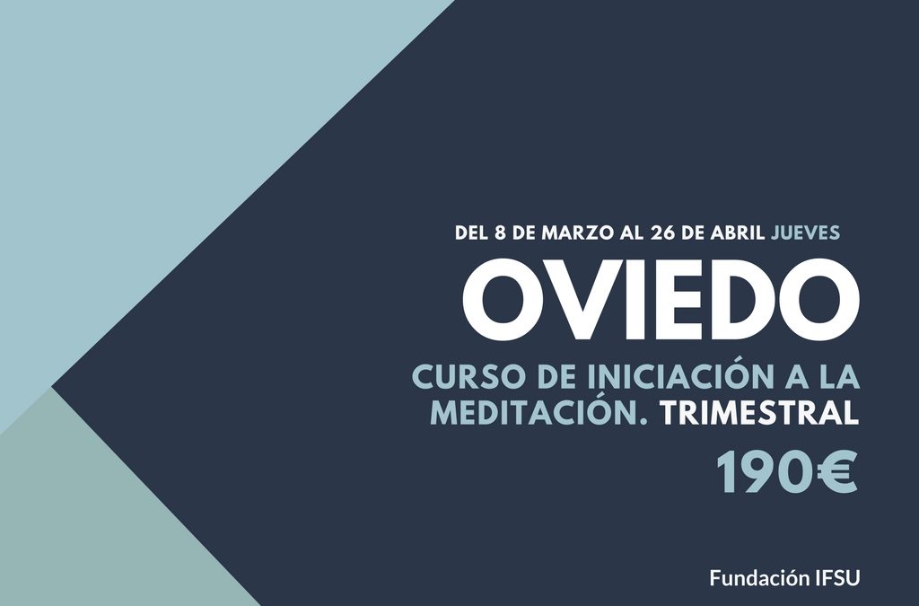 Curso de iniciación a la Meditación y el Mindfulness en Oviedo