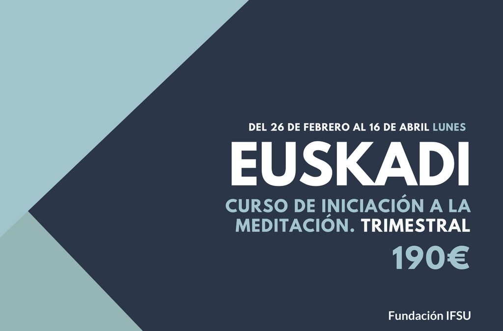 Curso de iniciación a la Meditación y el Mindfulness en Mondragón