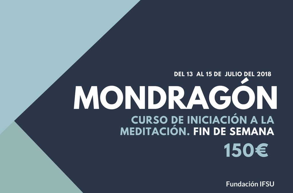 Curso de iniciación a la meditación y el mindfulness en Mondragón