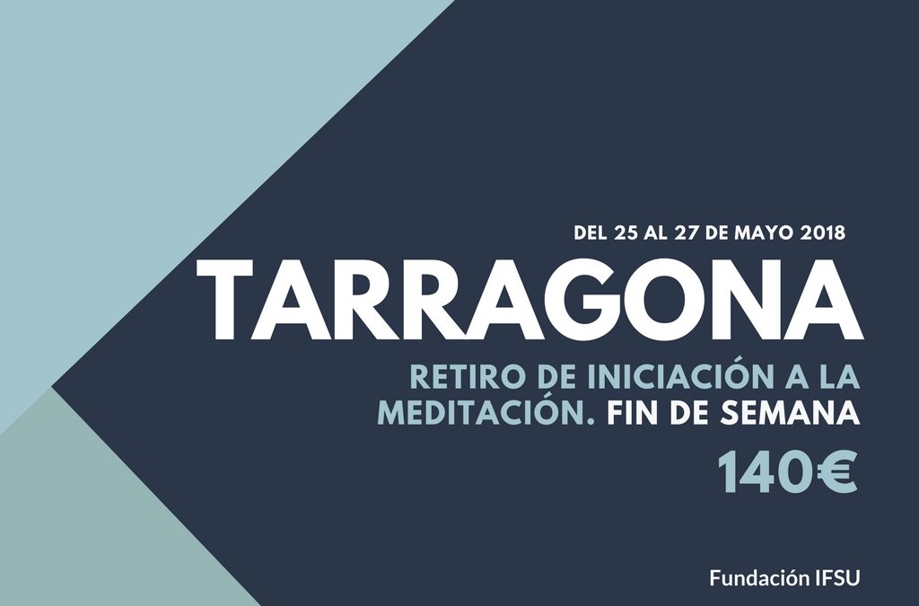 Retiro de iniciación a la meditación en Tarragona
