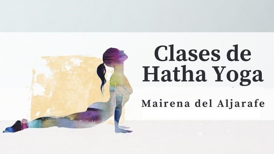 Clases de Hatha Yoga – Yoga desde el Corazón en Mairena del Aljarafe