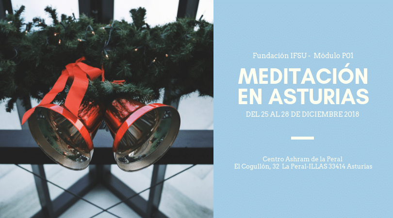 Retiro de Meditación en Asturias. Especial Navidad.