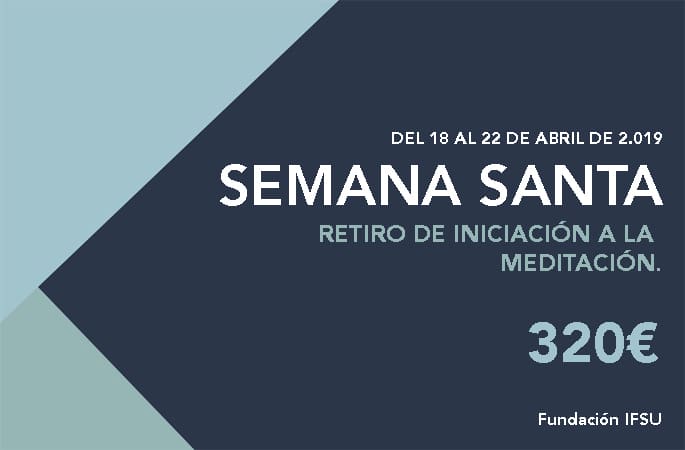 Retiro de introducción a la meditación y la creatividad.SEMANA SANTA 2019