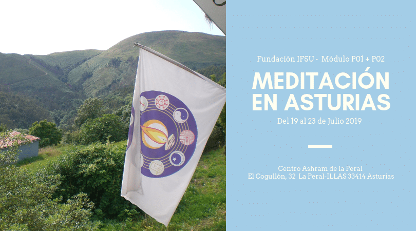 Retiro de Meditación Ashram de la Peral INICIACIÓN + AVANZADO (MÓDULO P01-P02)